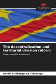 The decentralization and territorial division reform