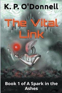 The Vital Link - O'Donnell, K. P.