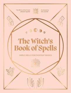 The Witch's Book of Spells - Squire, Lindsay