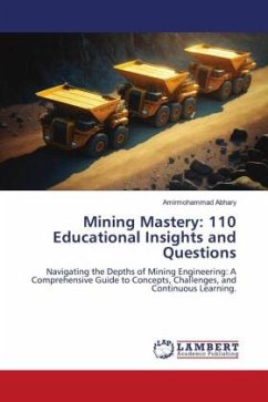 Mining Mastery: 110 Educational Insights and Questions - Abhary, Amirmohammad