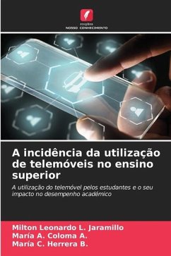 A incidência da utilização de telemóveis no ensino superior - L. Jaramillo, Milton Leonardo;Coloma A., María A.;Herrera B., María C.