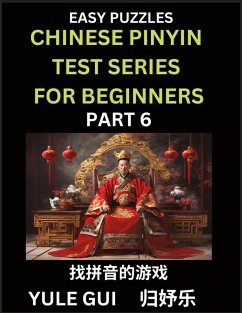 Cover Chinese Pinyin Test Series for Beginners (Part 6) - Test Your Simplified Mandarin Chinese Character Reading Skills with Simple Puzzles