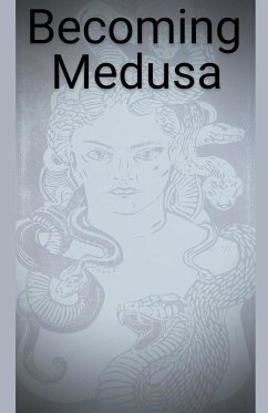 Becoming Medusa - Harmon, Rose