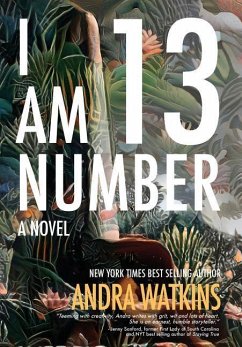 I Am Number 13 - Watkins, Andra