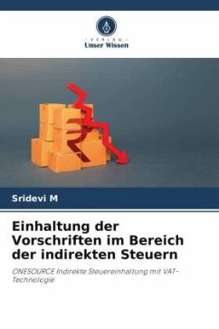 Einhaltung der Vorschriften im Bereich der indirekten Steuern - M, Sridevi