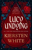 Lucy Undying: A Dracula Novel (eBook, ePUB) Lucy Undying: A Dracula Novel (eBook, ePUB)