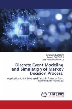 Discrete Event Modeling and Simulation of Markov Decision Process. - BARBIERI, Emanuele;CAPOCCHI, Laurent;SANTUCCI, Jean-François
