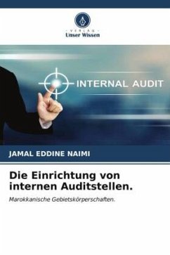 Die Einrichtung von internen Auditstellen. - NAIMI, Jamal Eddine