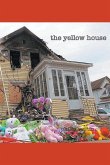 The Yellow House