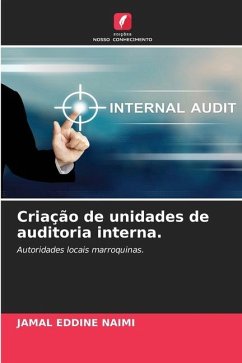 Criação de unidades de auditoria interna. - NAIMI, Jamal Eddine