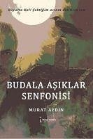 Budala Asiklar Senfonisi - Aydin, Murat