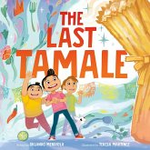 The Last Tamale The Last Tamale