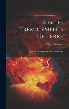 Sur Les Tremblements De Terre - De Saintignon, F.