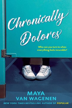 Chronically Dolores - Wagenen, Maya Van