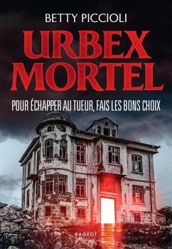 Cover URBEX MORTEL (eBook, ePUB)
