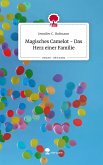 Magisches Camelot - Das Herz einer Familie. Life is a Story - story.one