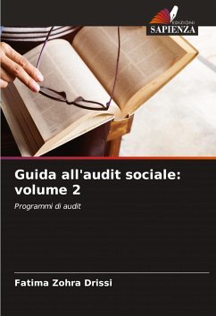 Guida all'audit sociale: volume 2 - Drissi, Fatima Zohra Guida all'audit sociale: volume 2 - Drissi, Fatima Zohra