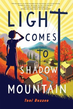 Light Comes to Shadow Mountain - Buzzeo, Toni