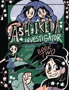 Ash Ikeda, Investigator - Clarke, Leia