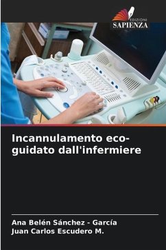 Incannulamento eco-guidato dall'infermiere - Sánchez - García, Ana Belén;Escudero M., Juan Carlos