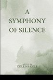 A Symphony of Silence