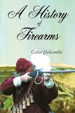Cover A History of Firearms