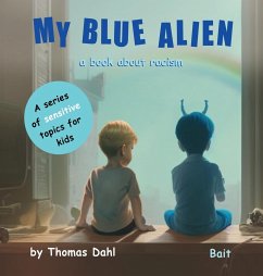 My Blue Alien - Dahl, Thomas