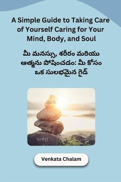 A Simple Guide to Taking Care of Yourself - Venkata Chalam