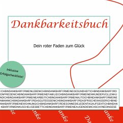 Dankbarkeitsbuch - Weber, Annemarie