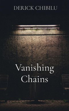 Vanishing Chains - Chibilu, Derick