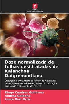 Dose normalizada de folhas desidratadas de Kalanchoe Daigremontiana - Cuadros Gutiérrez, Diego;Galeano, Andrea;Díaz Ortíz, Laura