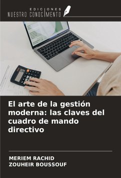 Cover El arte de la gestión moderna: las claves del cuadro de mando directivo