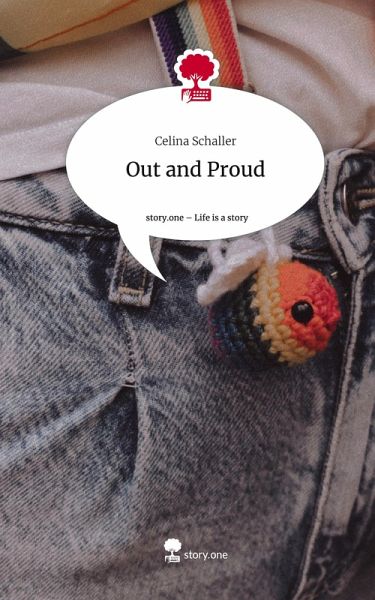 Out and Proud. Life is a Story - story.one Out and Proud. Life is a Story - story.one