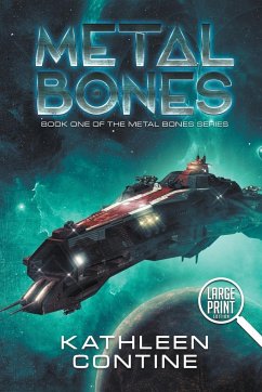 Metal Bones (Large Print) - Contine, Kathleen