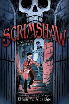 Scrimshaw: A Deephaven Mystery - Aldridge, Ethan M