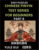 Chinese Pinyin Test Series for Beginners (Part 8) - Test Your Simplified Mandarin Chinese Character Reading Skills with Simple Puzzles