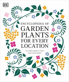 Encyclopedia of Garden Plants for Every Location - Dk