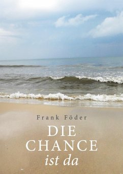 Die Chance ist da - Föder, Frank