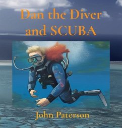 Dan the Diver and SCUBA - Paterson, John