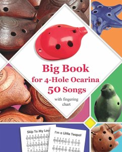 Big Book for 4-Hole Ocarina - 50 Songs with Fingering Chart - Winter, Helen