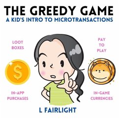 The Greedy Game - Fairlight, L.