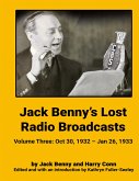 Jack Benny's Lost Radio Broadcasts - Volume Three (hardback)