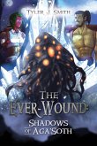 The Ever-Wound
