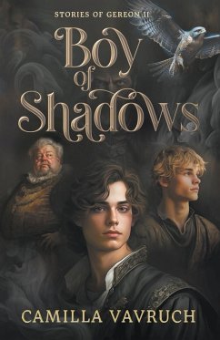 Boy of Shadows - Vavruch, Camilla