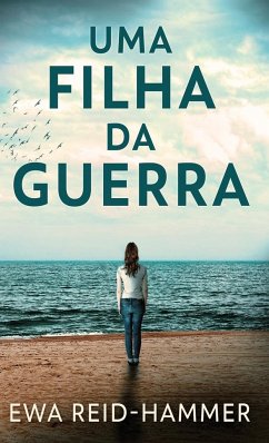 Uma Filha da Guerra - Reid-Hammer, Ewa