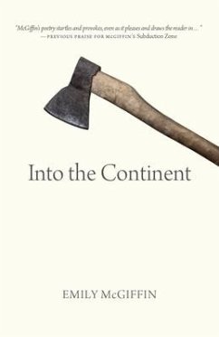 Into the Continent - McGiffin, Emily