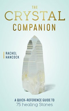 The Crystal Companion - Hancock, Rachel