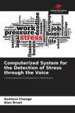 Computerized System for the Detection of Stress through the Voice