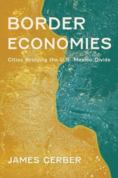 Border Economies - Gerber, James