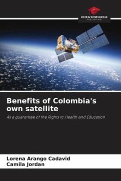 Benefits of Colombia's own satellite - Arango Cadavid, Lorena;Jordan, Camila